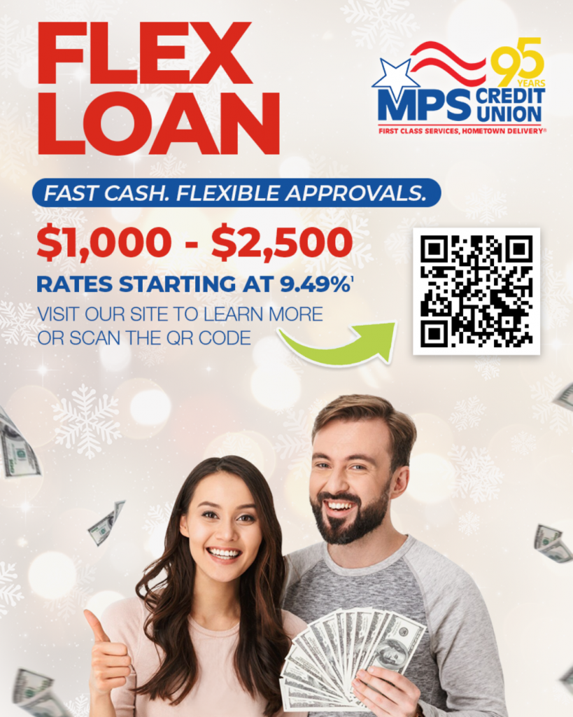 MPS Credit Union Flex Your Finances with our new Flex Loans