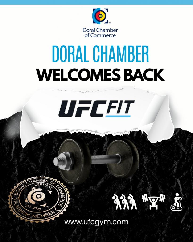 Doral Chamber of Commerce Proudly Welcomes Back UFC GYM as a Platinum Member.