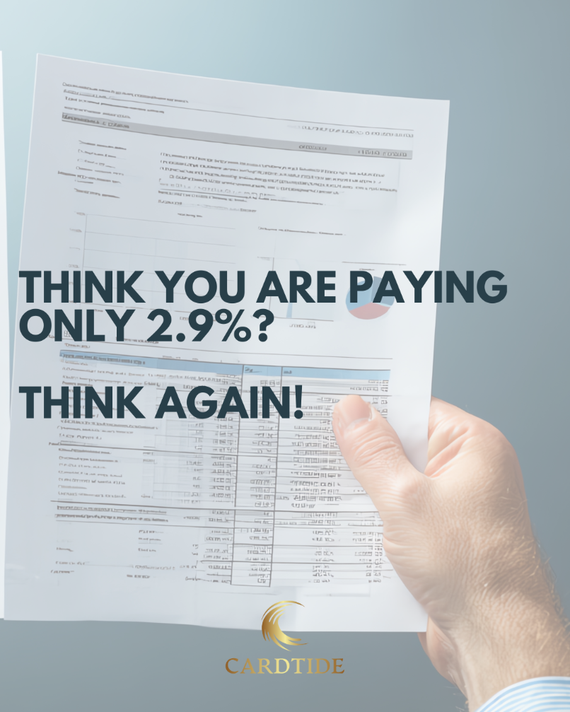 Cardtide Merchant Services Miami Business Owners — ﻿Think You’re Paying Only 2.9%? Think Again.