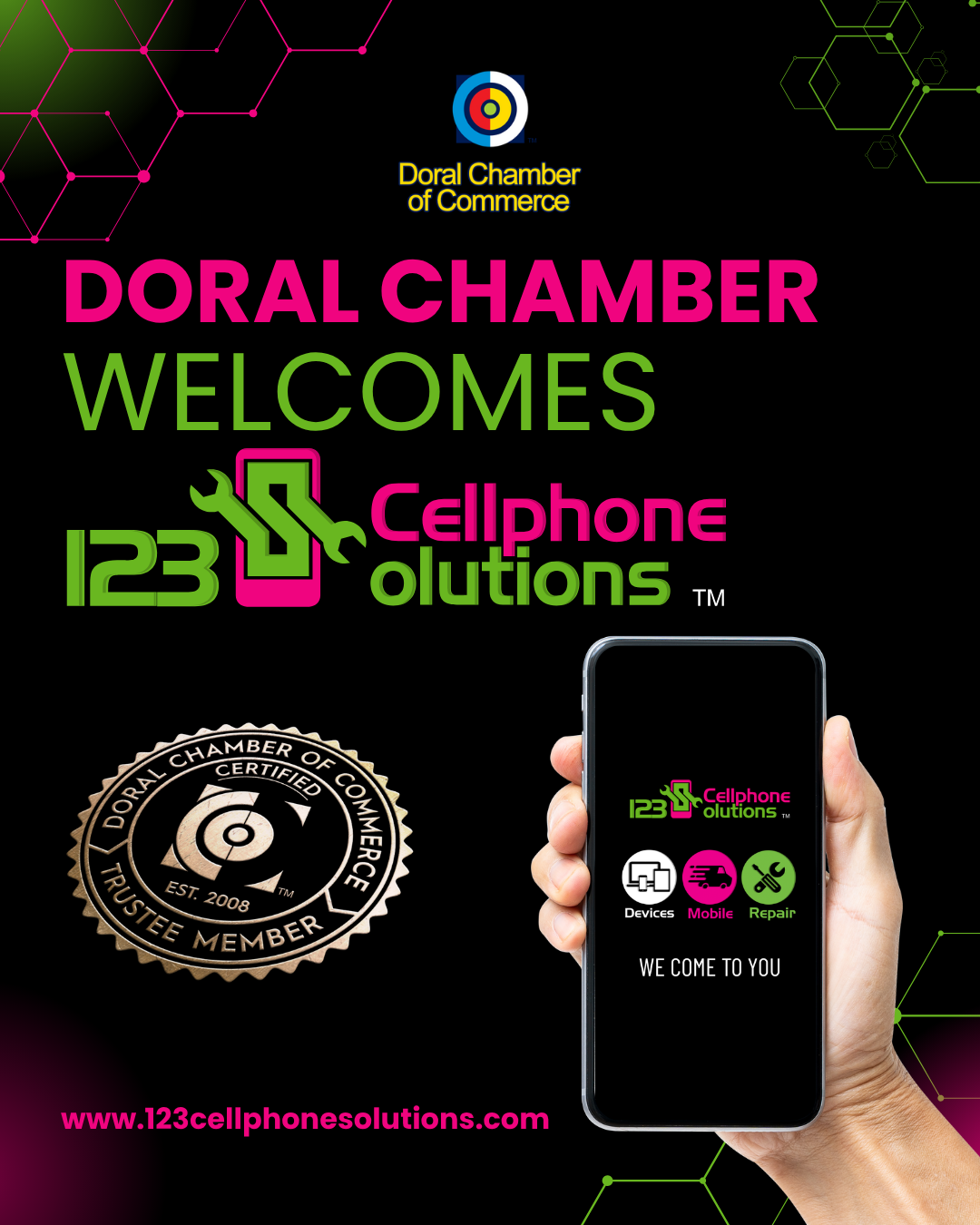 Doral Chamber of Commerce Proudly Welcomes 123 Cellphone Solutions as a Trustee Member.