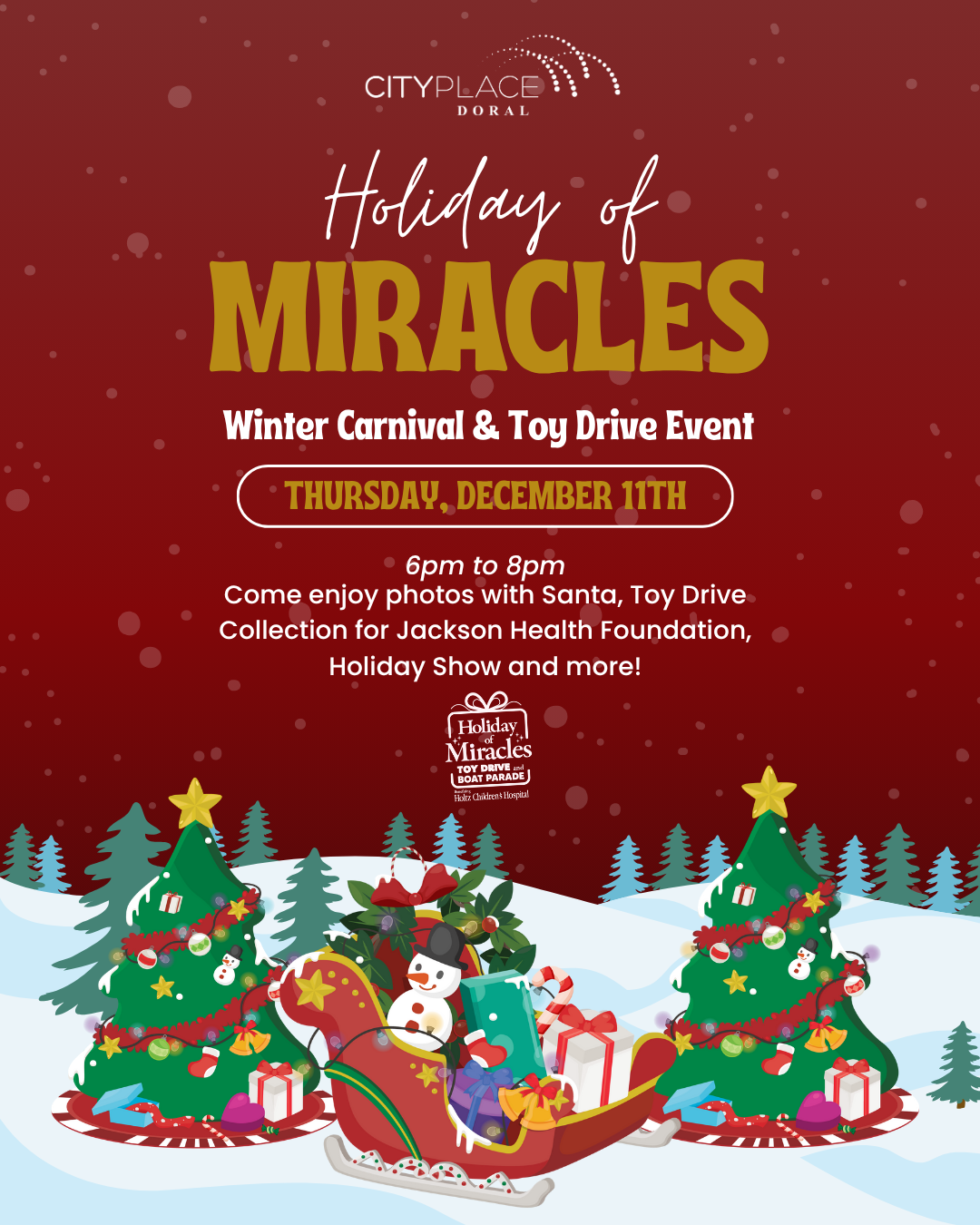 CityPlace Doral Holiday of Miracles Winter Carnival and Toy Drive Event