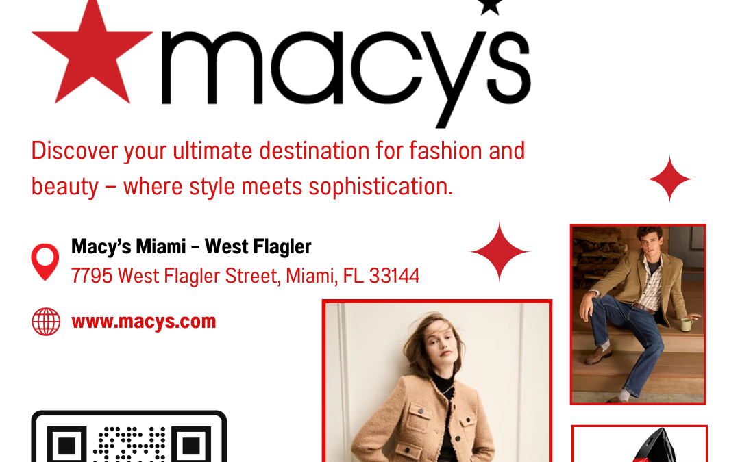 Miami’s Newest Macy’s is Now Open at West Flagler!