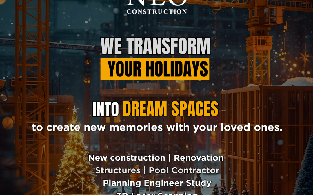 Neo Construction  We Work Every Day to Offer More and Better Services!