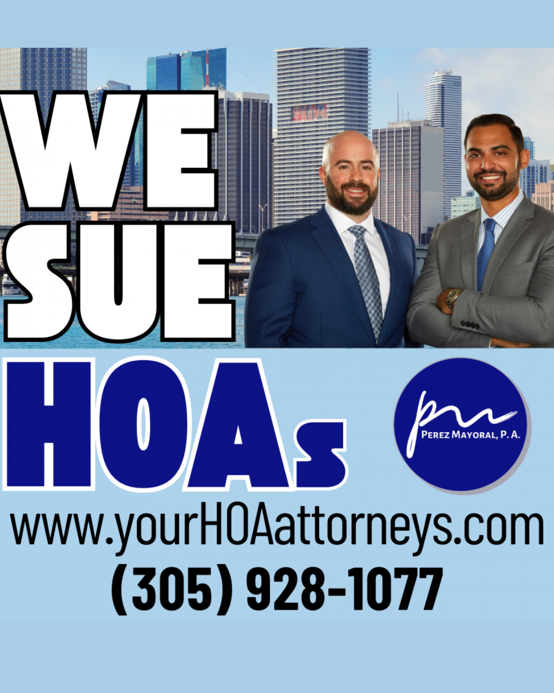 Perez Mayoral, P.A. We Fight HOAs for Homeowners
