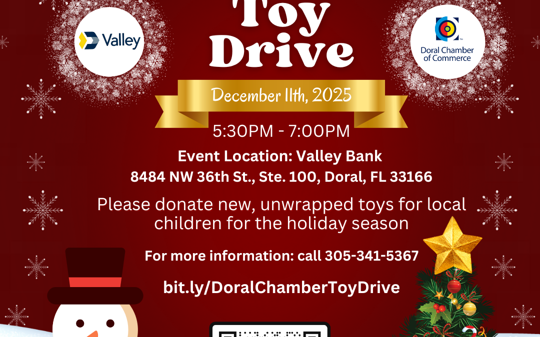 Valley Bank & Doral Chamber: Toy Drive Networking Event 