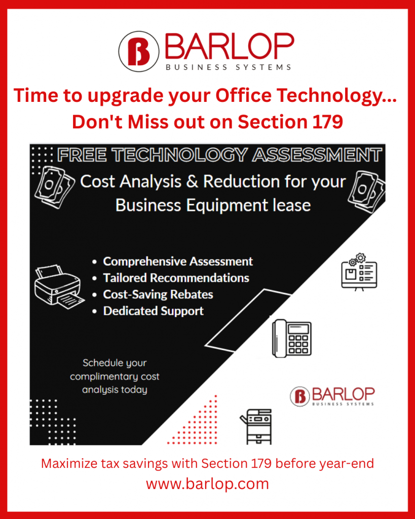 Time to Upgrade Your Office Technology… Don’t Miss Out on Section 179
