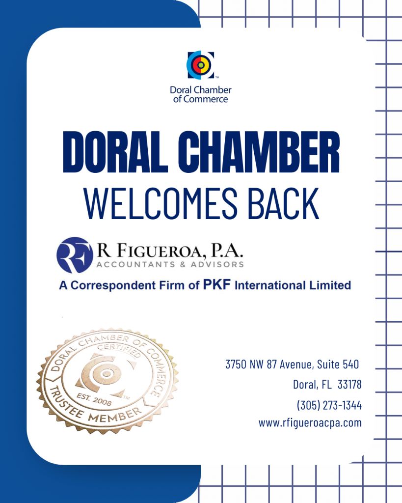 Doral Chamber of Commerce Proudly Welcomes Back R Figueroa, P.A. as a Trustee Member.