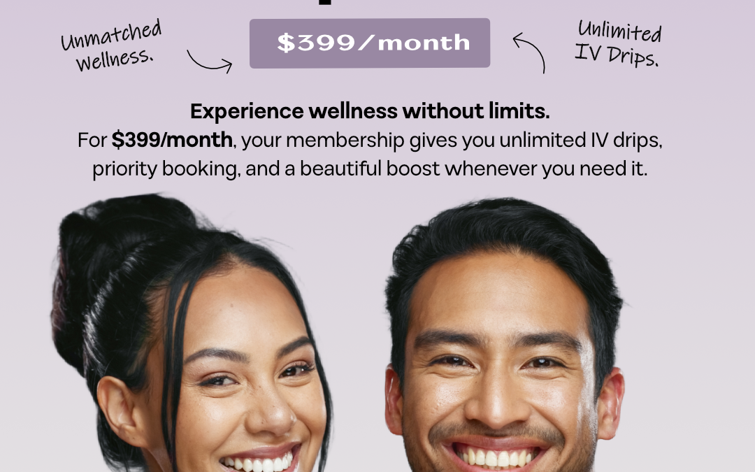 Luminex Wellness & Aesthetics  Unlimited IV Drips. Unlimited Glow. One Powerful Membership.