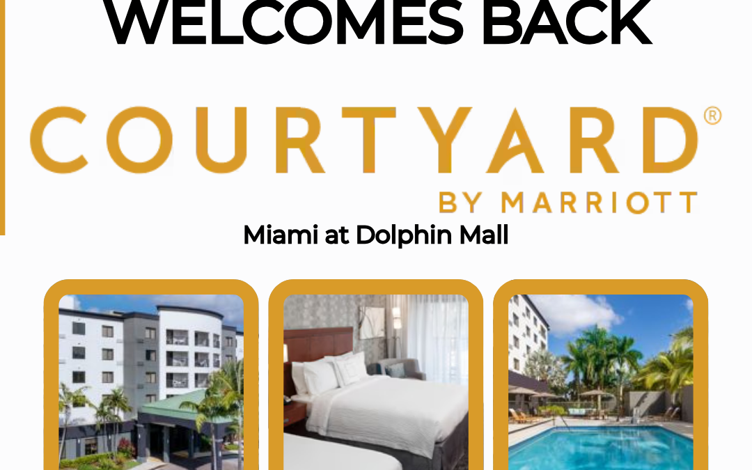 Doral Chamber of Commerce Proudly Welcomes Back Courtyard by Marriott Miami at Dolphin Mall as a Platinum Member.