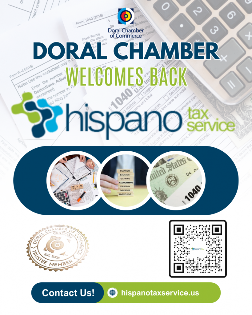 Doral Chamber of Commerce Proudly Welcomes Back Hispano Tax Services as a Trustee Member.