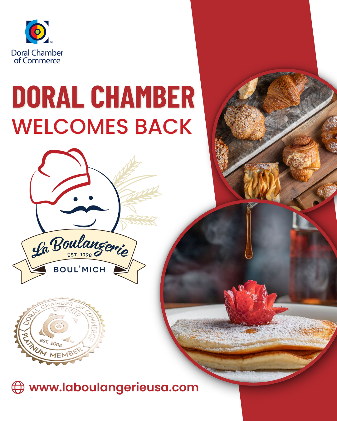 Doral Chamber of Commerce Proudly Welcomes Back La Boulangerie Boul'Mich as a Platinum Member.