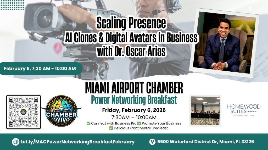 Miami Airport Chamber Power Networking Breakfast, February 6.