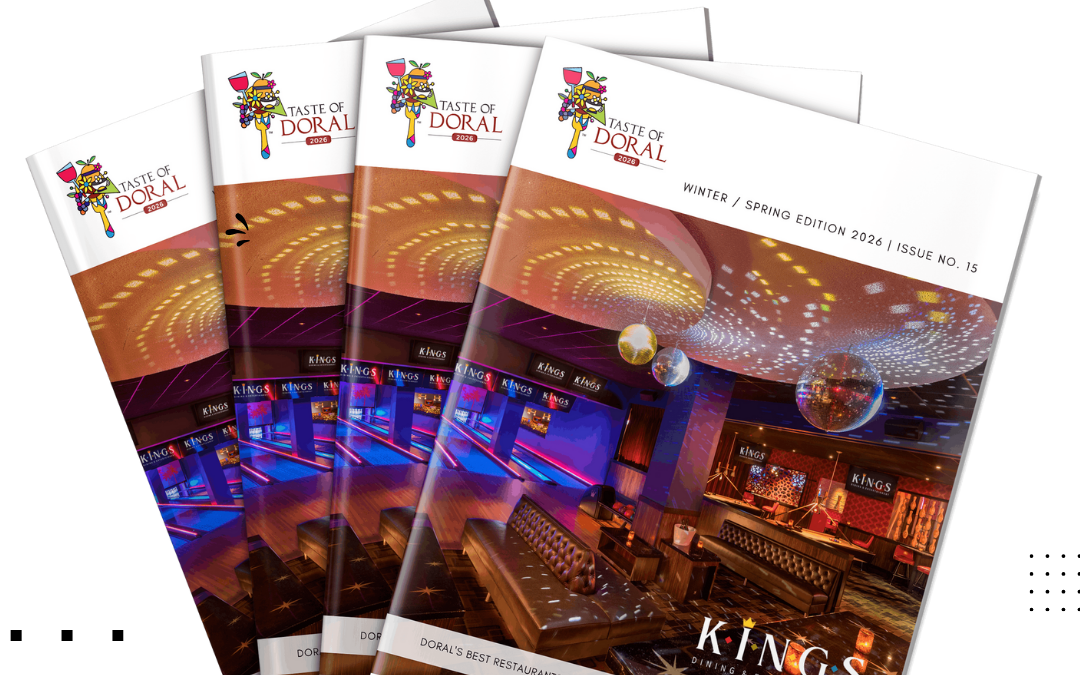Taste of Doral Magazine™ Winter / Spring 2026 Edition (#15) has Arrived