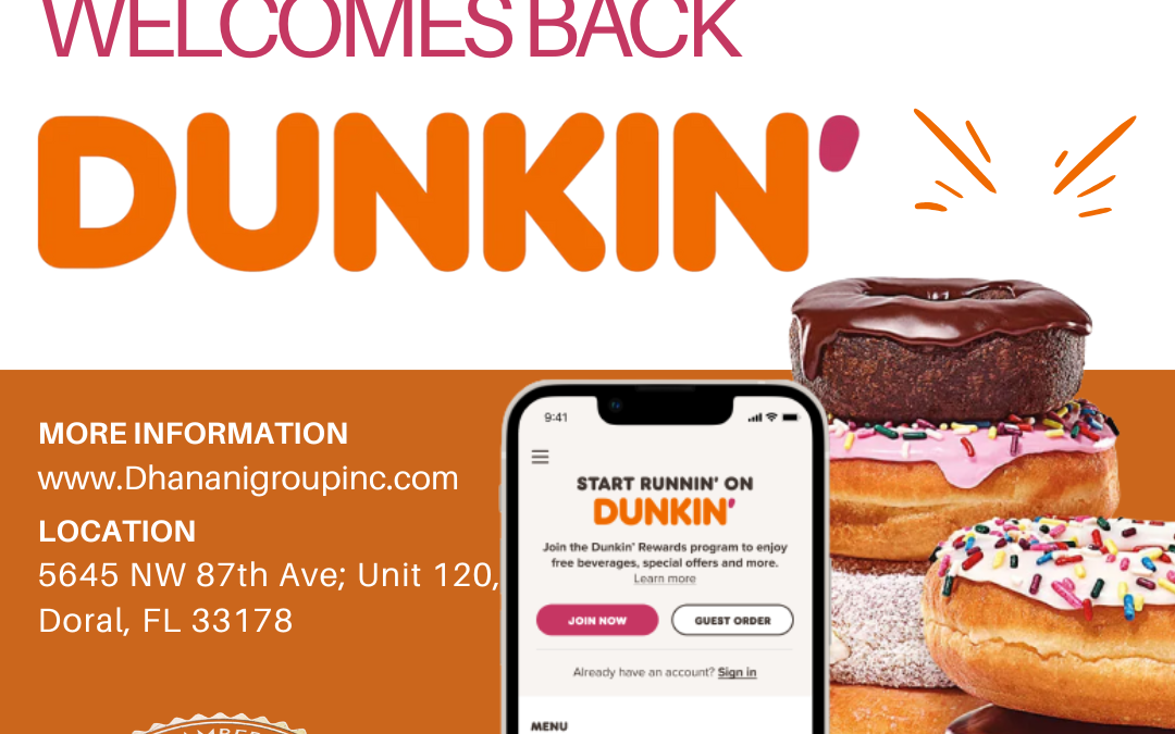 Doral Chamber of Commerce Proudly Welcomes Back Dunkin’ as a Platinum Member.