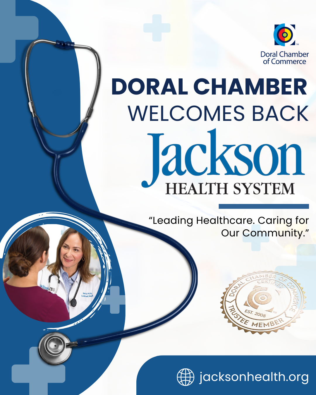 Doral Chamber of Commerce Proudly Welcomes Back Jackson Health System as a Trustee Member.