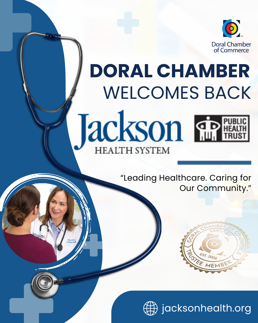 Doral Chamber of Commerce Proudly Welcomes Back Jackson Health System as a Trustee Member.
