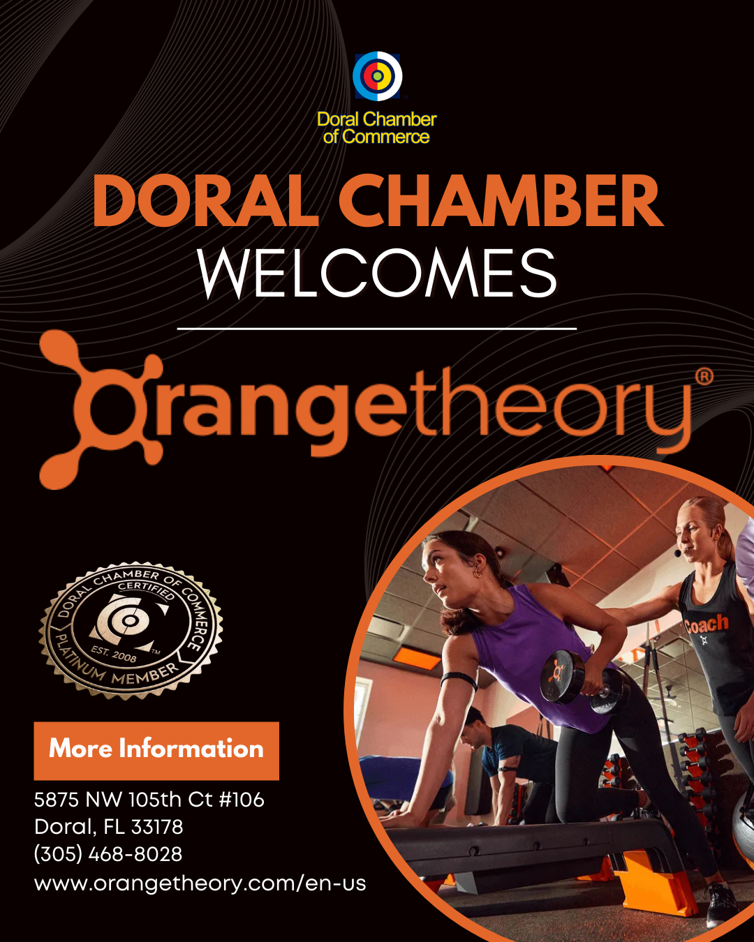Doral Chamber of Commerce Proudly Welcomes Orangetheory Fitness Doral as a Platinum Member.
