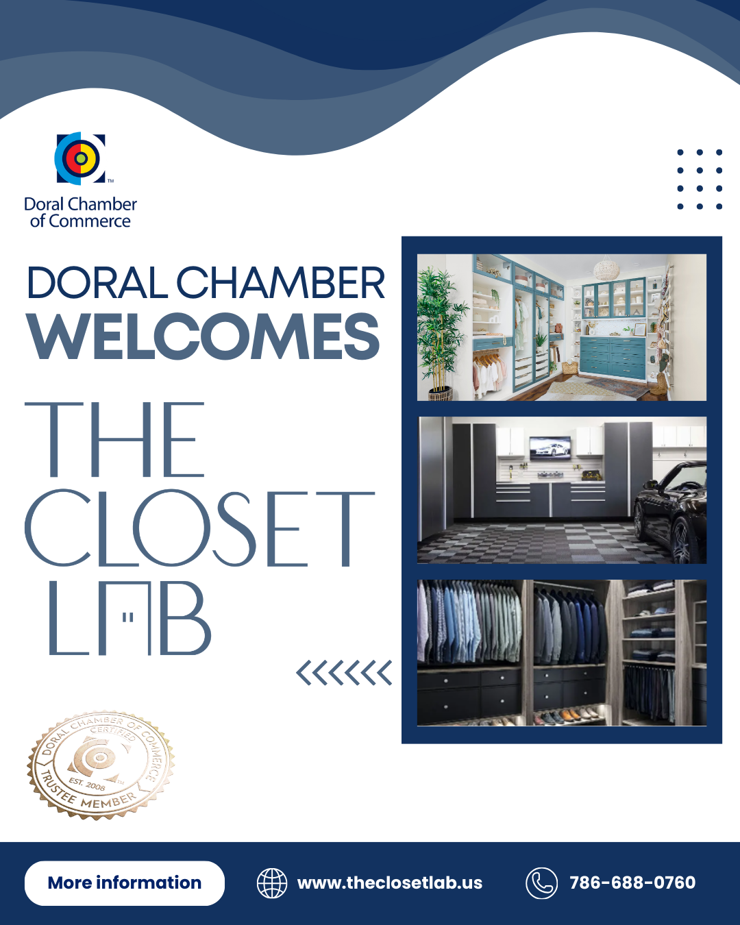 Doral Chamber of Commerce Proudly Welcomes The Closet Lab as a Trustee Member. ​