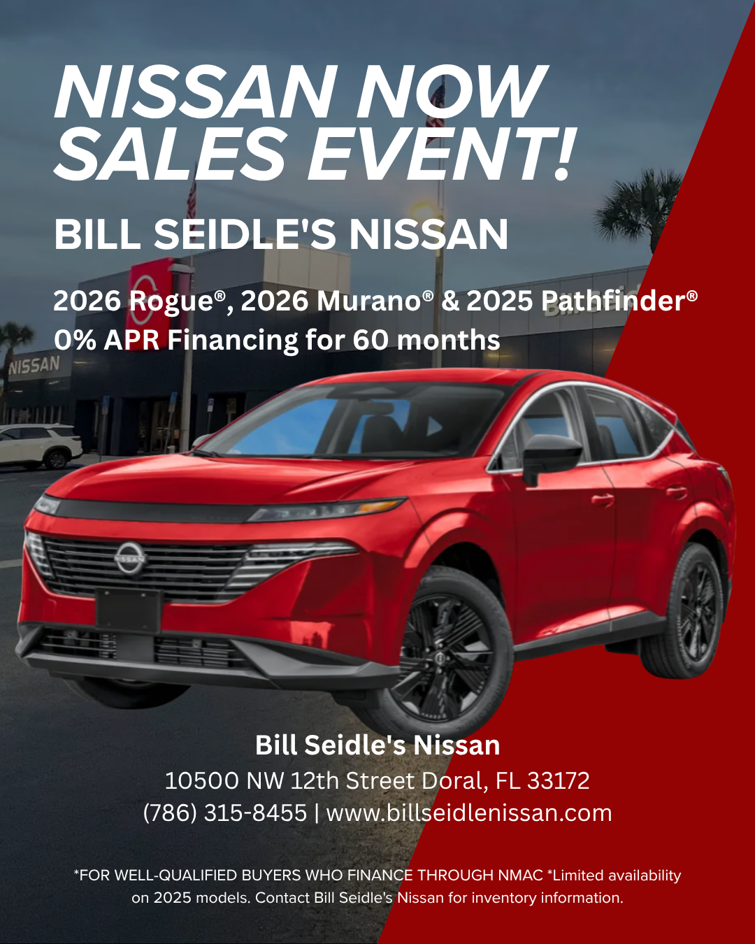 Bill Seidle's Nissan NOW SALES EVENT - 0% APR Financing for 60 months*