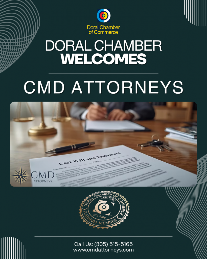Doral Chamber of Commerce Proudly Welcomes CMD Attorneys as a Platinum Member.