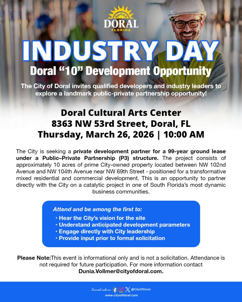 The City of Doral Invites Qualified Developers and Industry Leaders to Explore a Landmark Public-Private Partnership Opportunity!