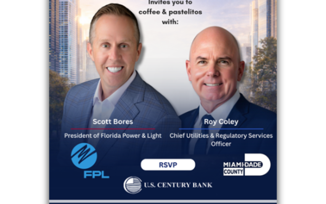 Exclusive Networking Breakfast with FPL Leadership at CasaCuba