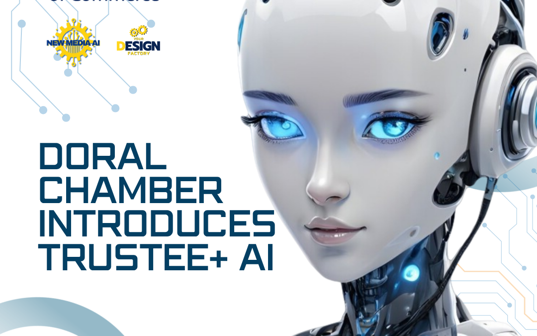 Trustee+ AI Doral Chamber Membership