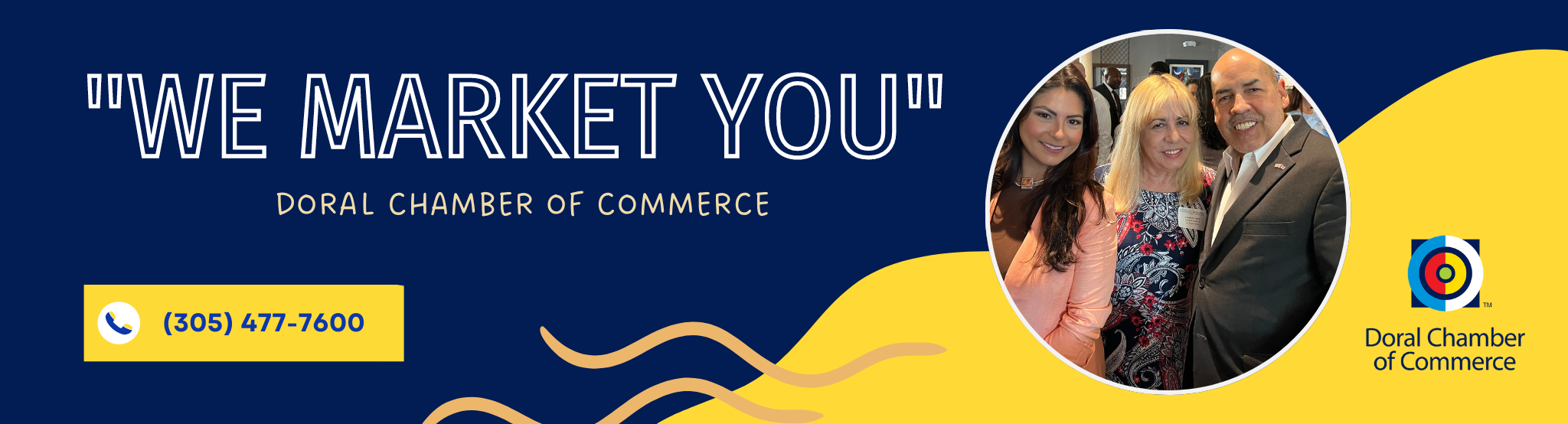 Doral Chamber of Commerce - We Market You!