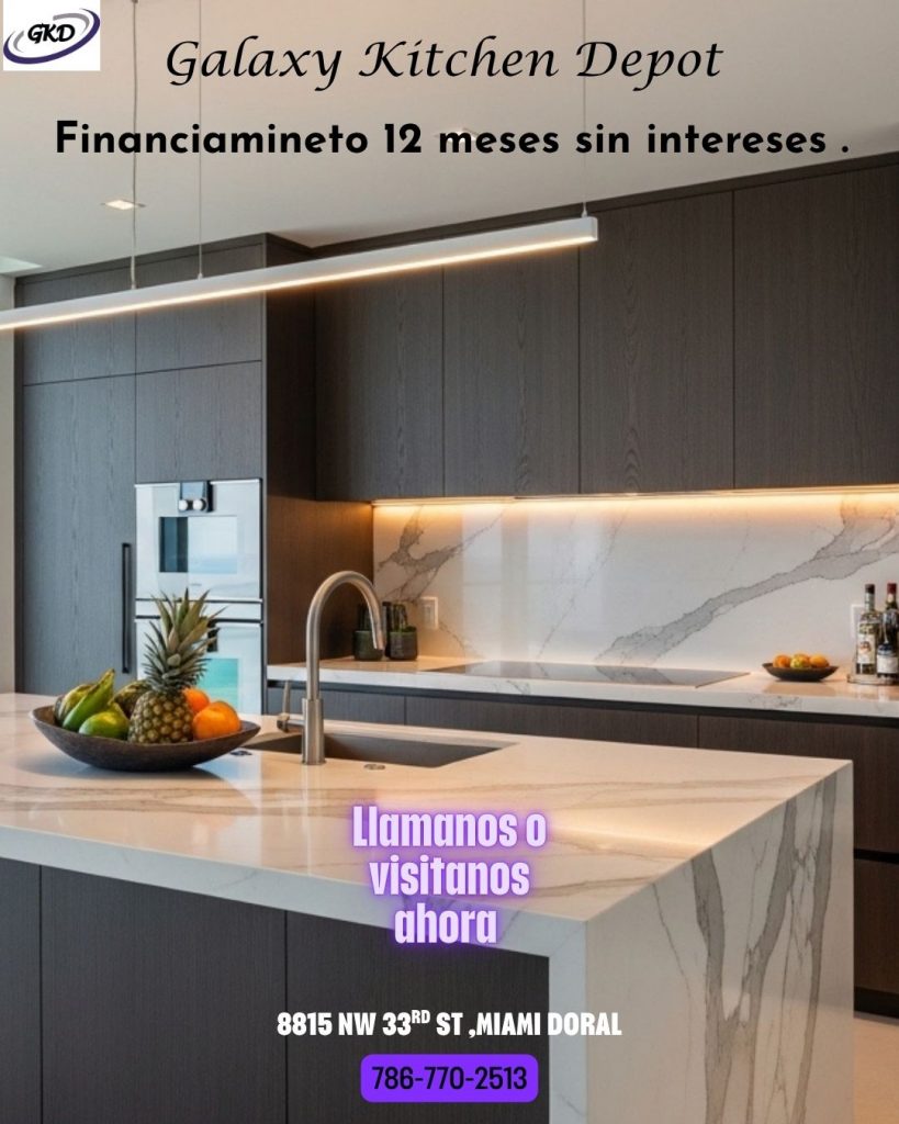 Galaxy Kitchen Depot Tu nueva cocina hoy, págala en 12 meses sin intereses