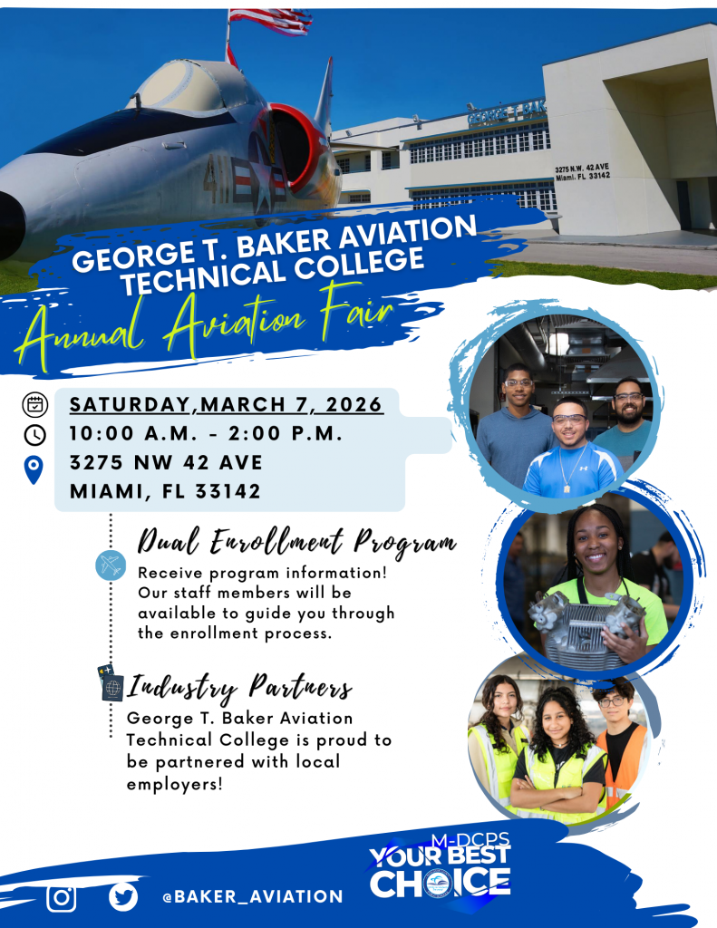 George T. Baker Aviation Technical College Join us at our Annual Aviation Fair