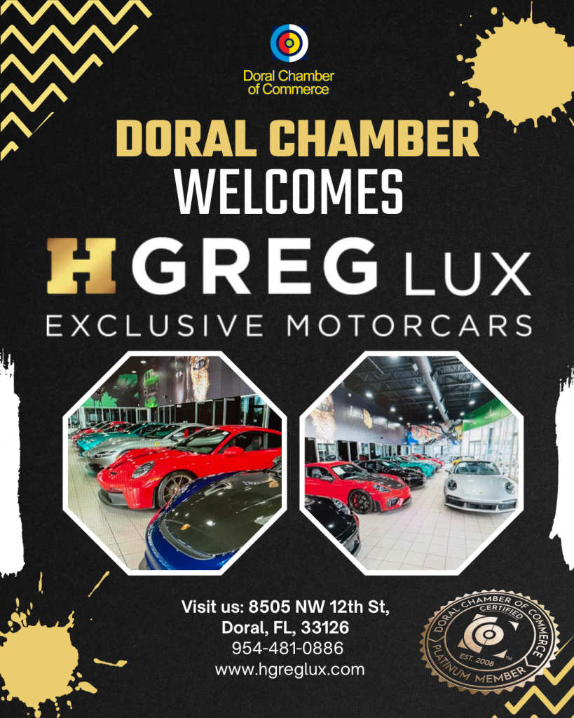 Doral Chamber of Commerce Proudly Welcomes HGreg LUX as a Platinum Member.
