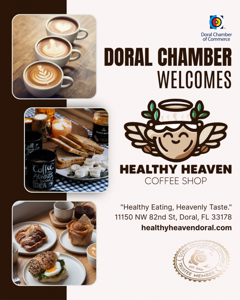 Doral Chamber of Commerce Proudly Welcomes Healthy Heaven Doral LLC as a Trustee Member.