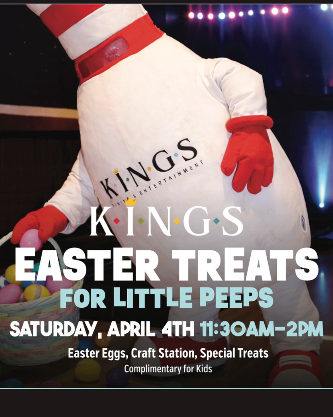Kings Dining & Entertainment Daytime Treats, Nighttime Beats Your Easter Plans Are Covered