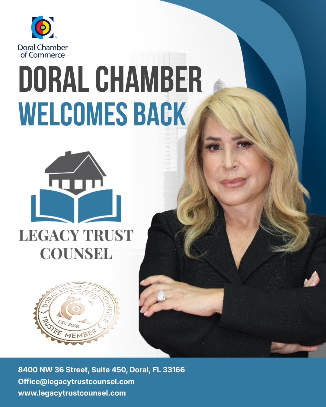 Doral Chamber of Commerce Proudly Welcomes Back Legacy Trust Counsel as a Trustee Member.