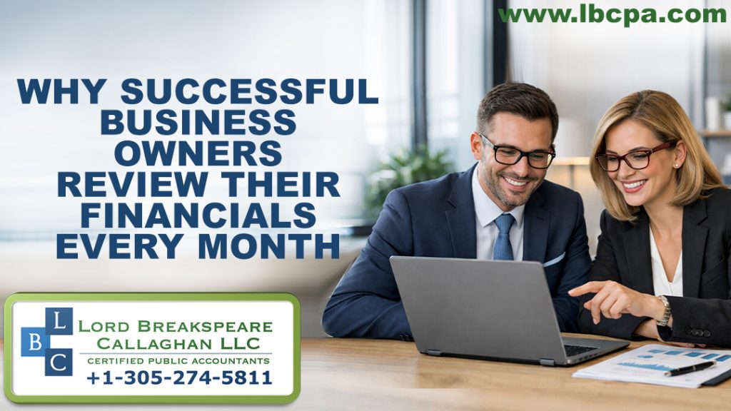 Lord Breakspeare Callaghan LLC THE POWERFUL HABIT SUCCESSFUL BUSINESS OWNERS ﻿USE TO STAY FINANCIALLY IN CONTROL