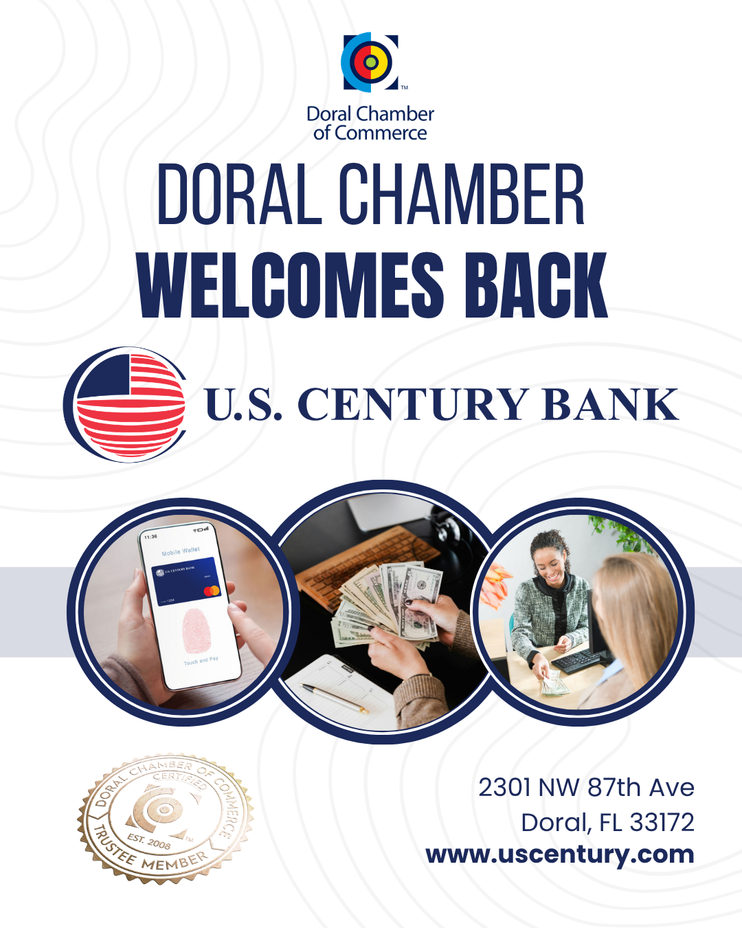 Doral Chamber of Commerce Proudly Welcomes Back US Century Bank as a Trustee Member.