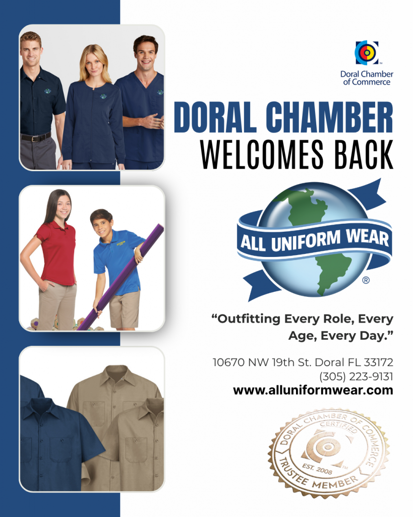 Doral Chamber of Commerce Proudly Welcomes Back All Uniform Wear as a Trustee Member.