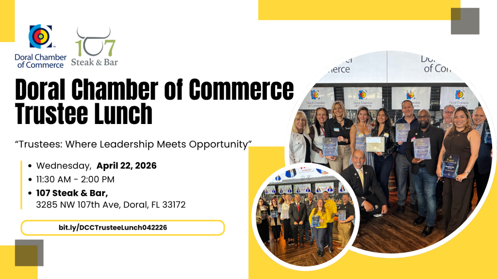 Doral Chamber Trustee Lunch at 107 Steak & Bar