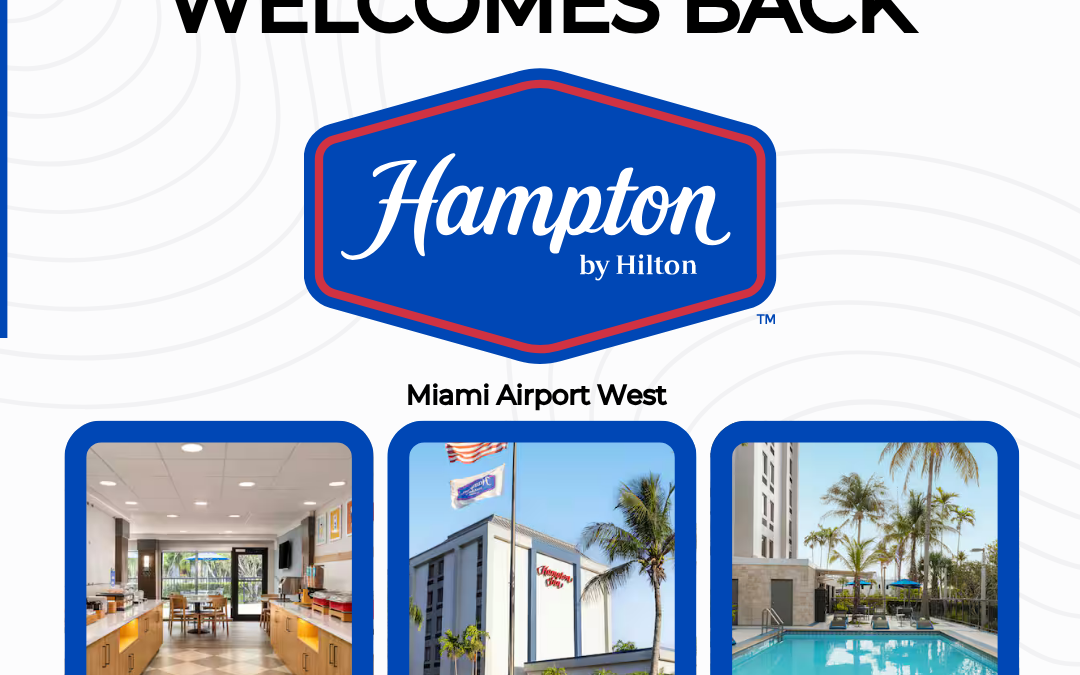 Doral Chamber of Commerce Proudly Welcomes Back Hampton Inn Miami Airport West as a Platinum Member.