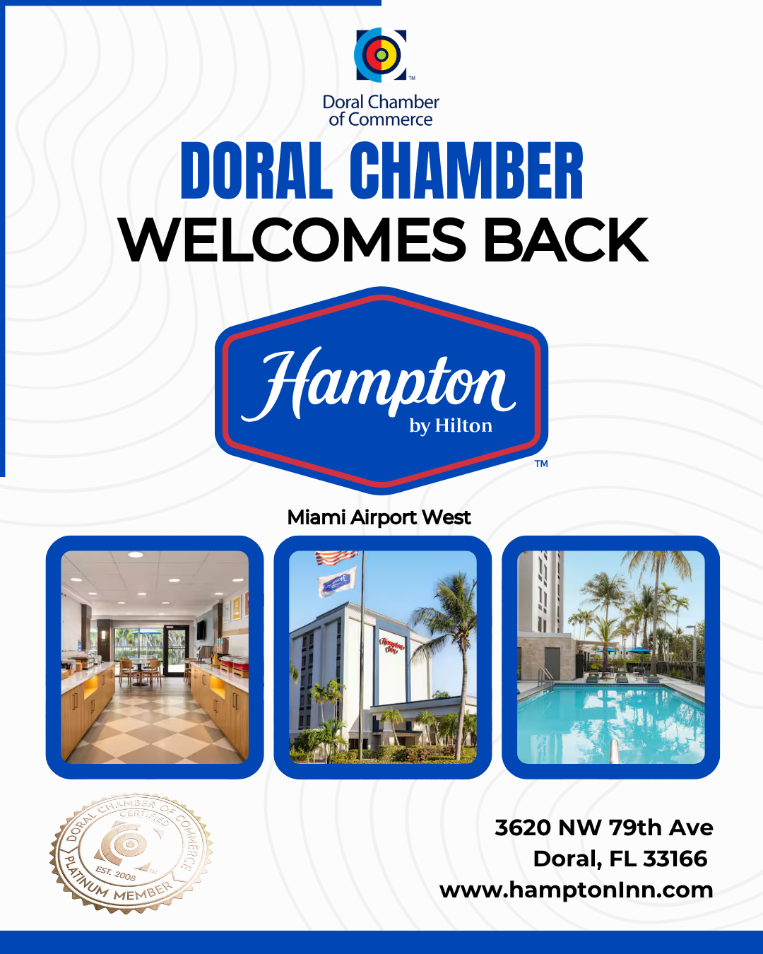 Doral Chamber of Commerce Proudly Welcomes Back Hampton Inn Miami Airport West as a Platinum Member.