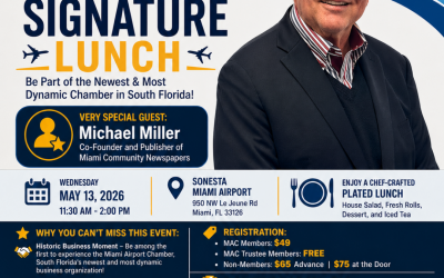 Miami Airport Chamber Signature Lunch Featuring Michael Miller