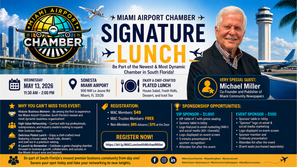 Miami Airport Chamber Signature Lunch Featuring Michael Miller