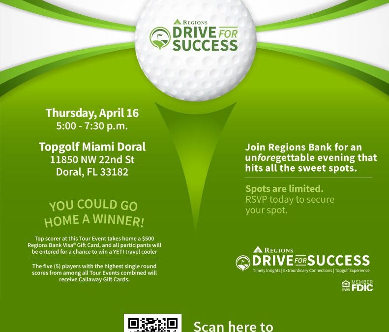 Regions Bank  “Drive for Success Tour Challenge”