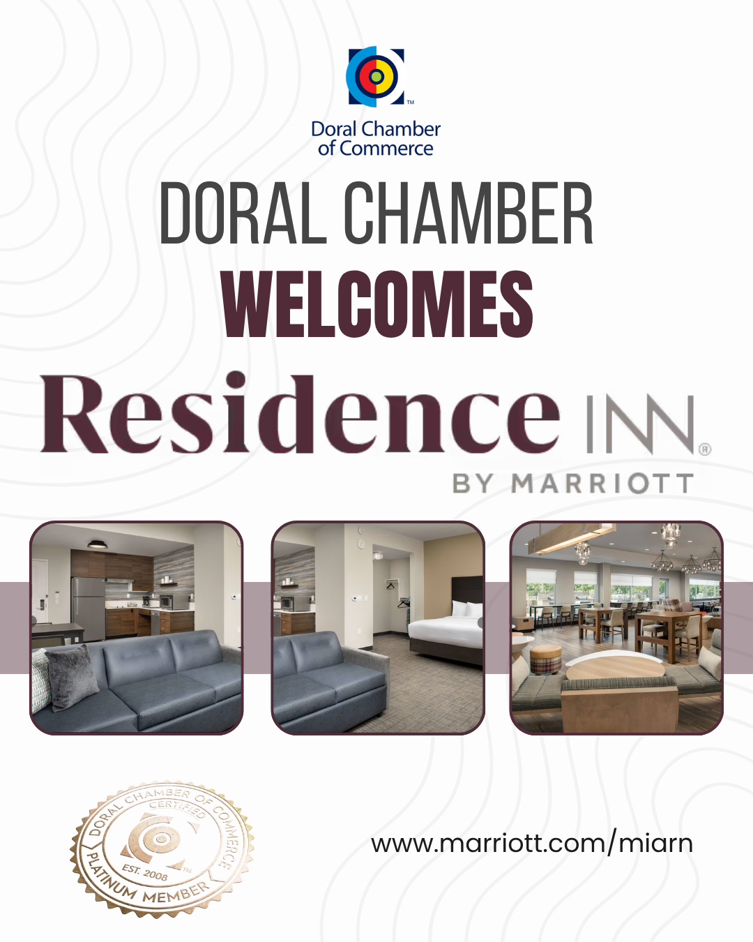 Doral Chamber of Commerce Proudly Welcomes Residence Inn Doral Mall Area as a Platinum Member.