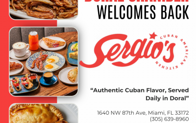 Doral Chamber of Commerce Proudly Welcomes Back Sergio’s Restaurant as a Platinum Member.