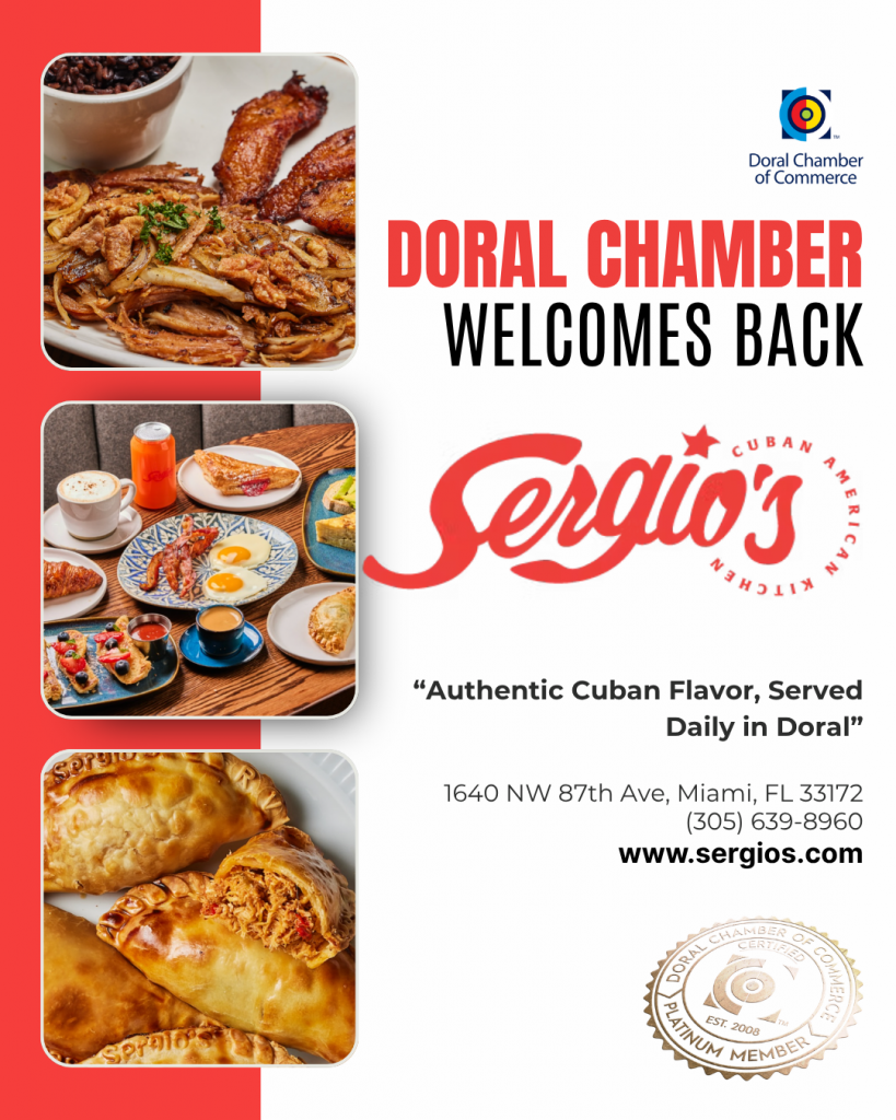 Doral Chamber of Commerce Proudly Welcomes Back Sergio’s Restaurant as a Platinum Member.