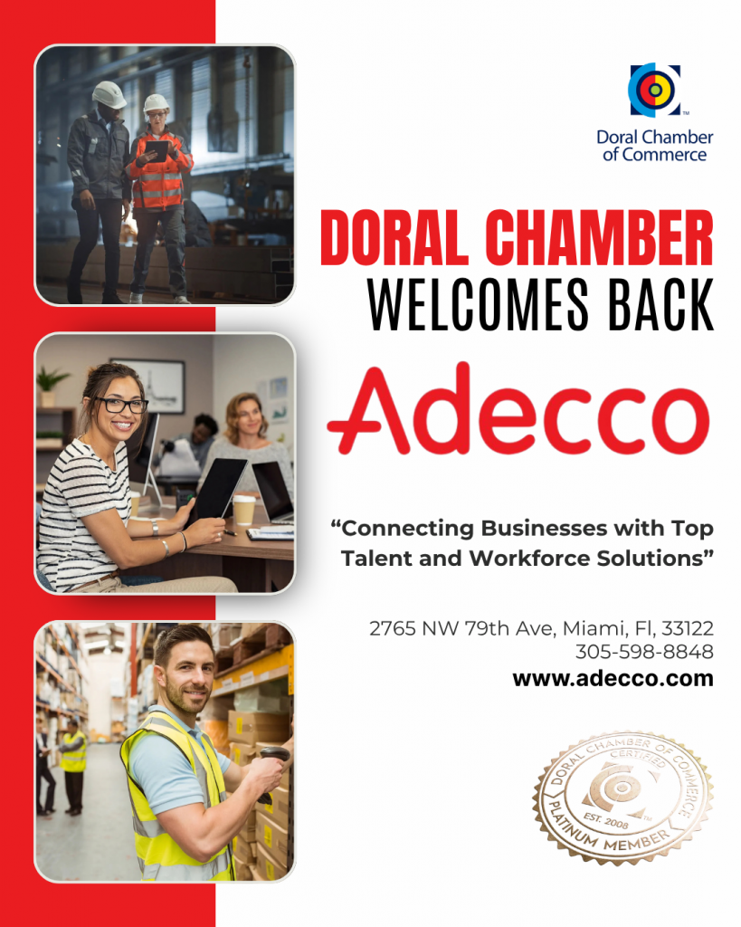 Doral Chamber of Commerce Proudly Welcomes Back Adecco USA as a Platinum Member.