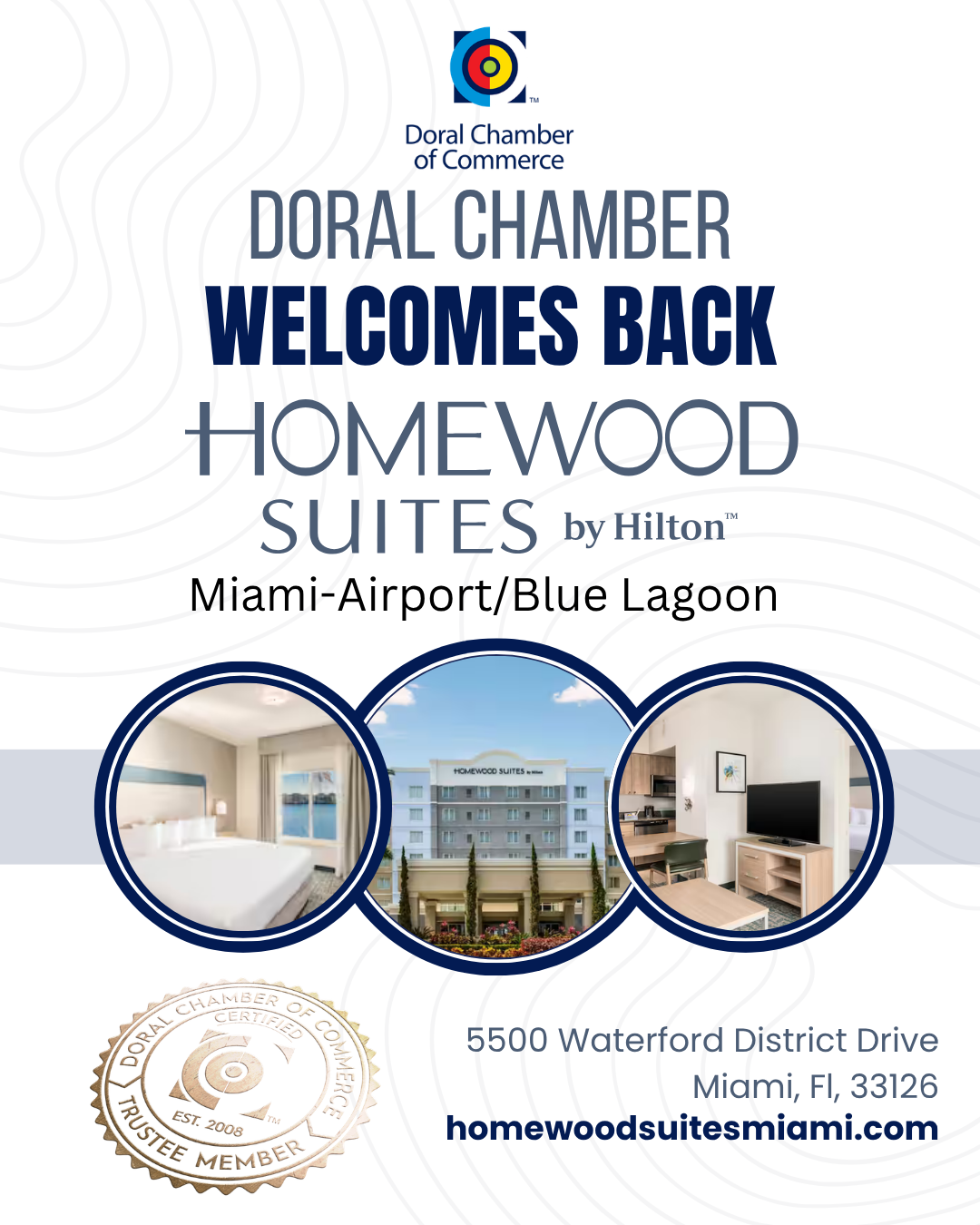 Doral Chamber of Commerce Proudly Welcomes Back Homewood Suites Miami-Airport/Blue Lagoon as a Trustee Member.