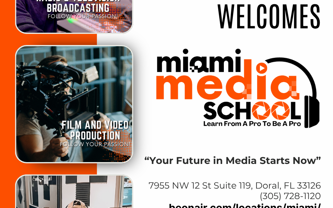 Doral Chamber of Commerce Proudly Welcomes Miami Media Schools as a Trustee Member.