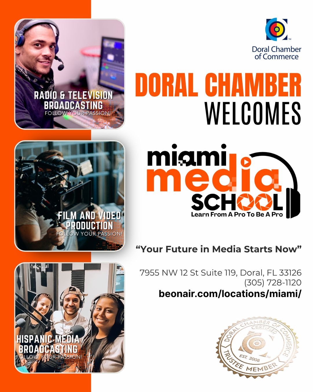 Doral Chamber of Commerce Proudly Welcomes Miami Media Schools as a Trustee Member.